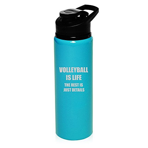 25oz Aluminum Sports Water Bottle Travel Volleyball Is Life 25oz Aluminum Sports Water Bottle Travel Volleyball Is Life