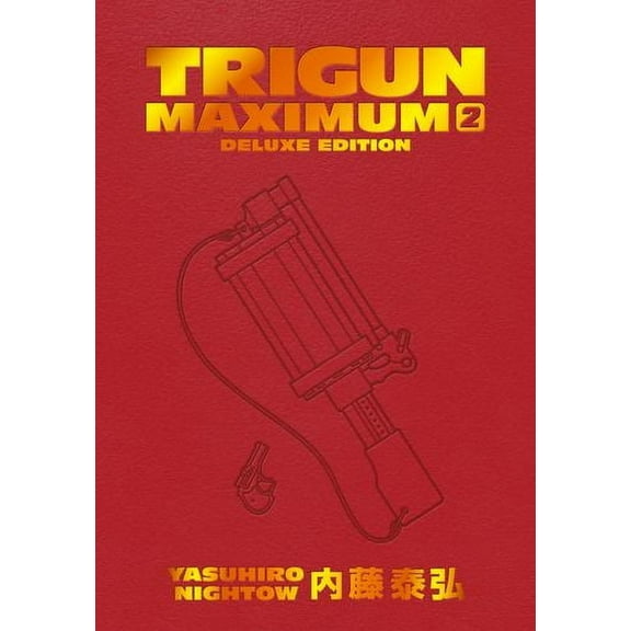 Trigun Maximum: Trigun Maximum Deluxe Edition Volume 2 (Hardcover)