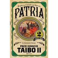 thumbnail image 1 of Patria 2 Planeta PACO IGNACIO TAIBO II, 1 of 2