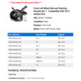 thumbnail image 2 of Front Left Wheel Hub and Steering Knuckle Kit 1 - Compatible with 2012 Honda Civic, 2 of 2