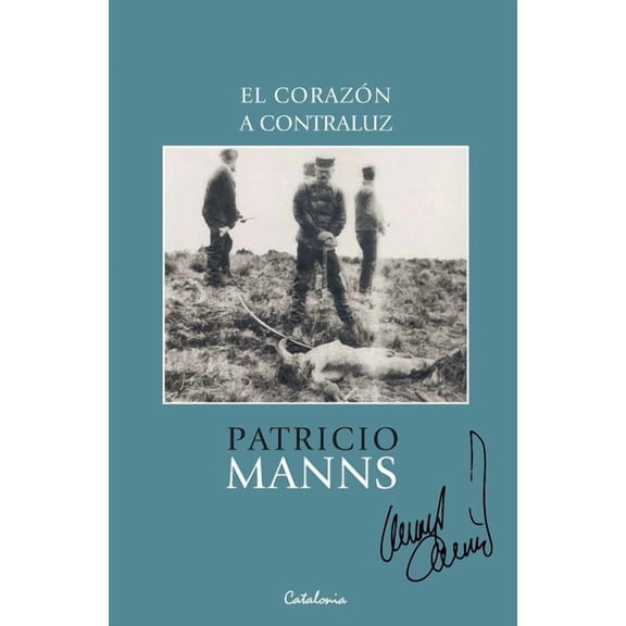 El corazón a contraluz, (Paperback)