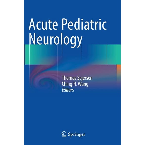 Acute Pediatric Neurology, (Paperback)