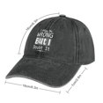 thumbnail image 2 of I May Be Wrong… But I Doubt It Hat Adjustable Funny Fashion Unisex Baseball Cap For Men Women, 2 of 7