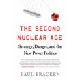 thumbnail image 1 of The Second Nuclear Age, 1 of 1