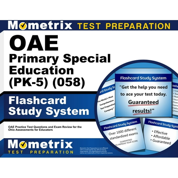 Oae Primary Special Education (Pk-5) (058) Flashcard Study System : Oae Practice Test Questions and Exam Review for the Ohio Assessments for Educators (Cards)