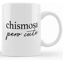Chismosa Pero Cute Mug, Large Spanish Coffee Mug, Ceramic Novelty Coffee Mugs 11oz, 15oz Mug, Tea Cup, Gift Present Mug For Birthday, Christmas Thanksgiving Festival