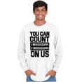 thumbnail image 5 of Count On Me Mississippi Long Sleeve TShirt Men Women Brisco Brands L, 5 of 5