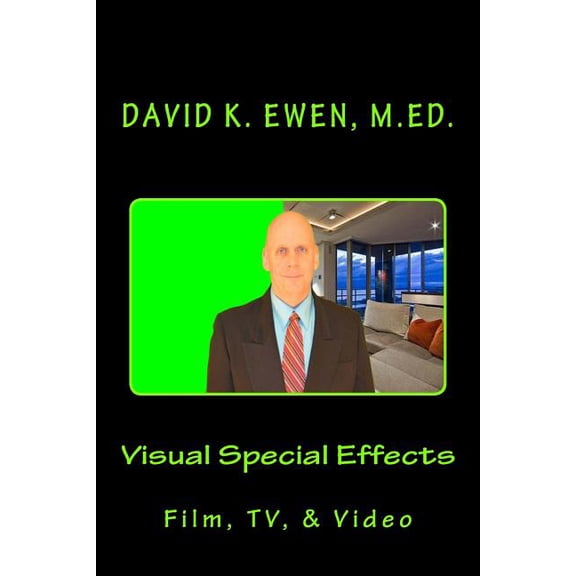 Visual Special Effects: Film, TV, & Video (Paperback)