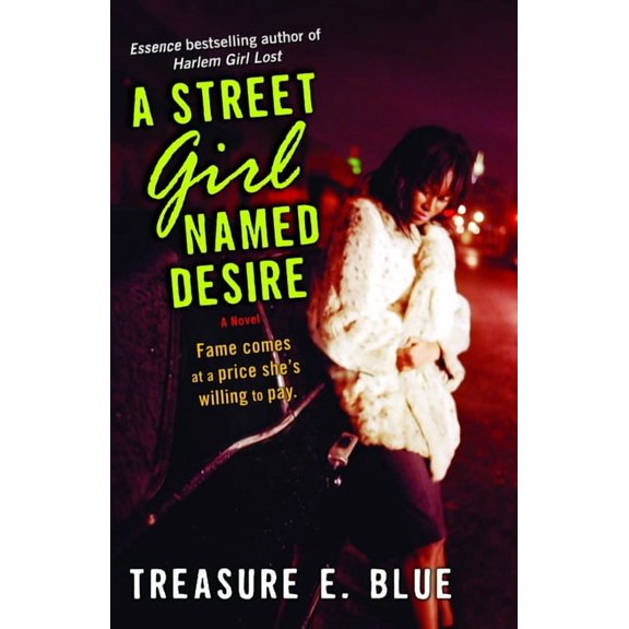 A Street Girl Named Desire, (Paperback)