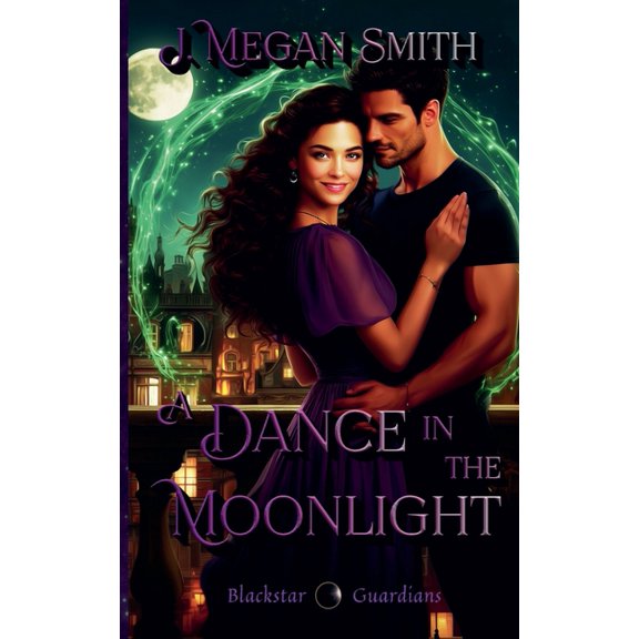 Blackstar Guardians A Dance in the Moonlight, Book 2, (Paperback)