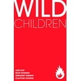 thumbnail image 1 of Pre-Owned Wild Children Gn (Paperback) 1607065819 9781607065814, 1 of 1