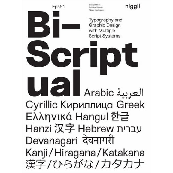 Bi-Scriptual: Typography and Graphic Design with Multiple Script Systems (Hardcover)
