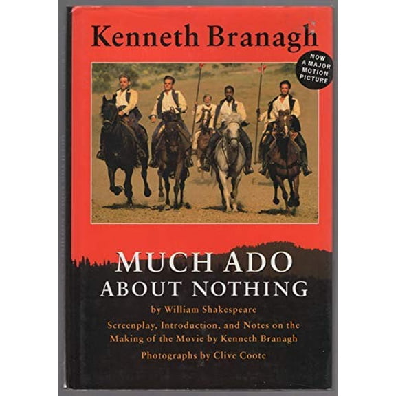 Pre-Owned Much Ado About Nothing: Screenplay, Introduction, and Notes on the Making of the Movie (Hardcover) 0393035689 9780393035681