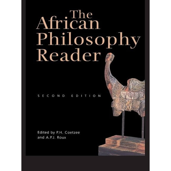 The African Philosophy Reader, (Hardcover)