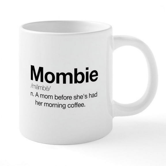 CafePress - Mombie - 20 Oz White Ceramic Mega Mug