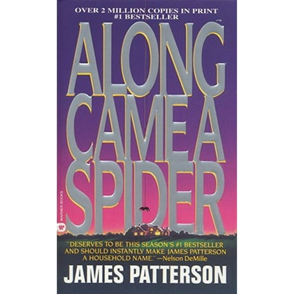 Pre-Owned Along Came a Spider (Paperback) by James Patterson