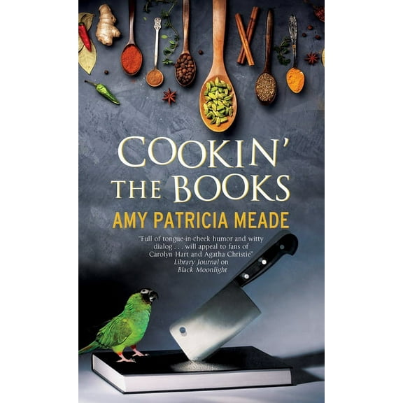 Tish Tarragon Mystery Cookin' the Books, Book 1, (Paperback)