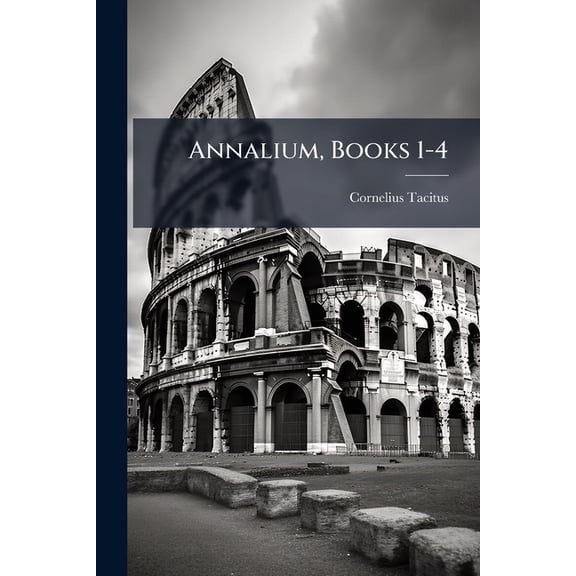 Annalium, Books 1-4 (Paperback)