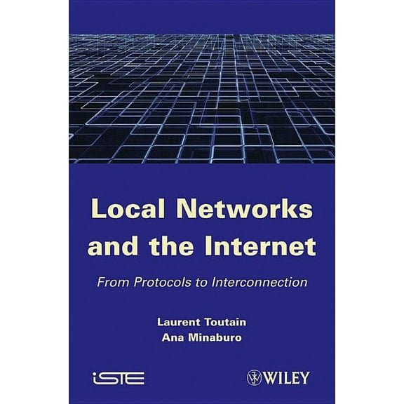 Local Networks and the Internet: From Protocols to Interconnection (Hardcover)