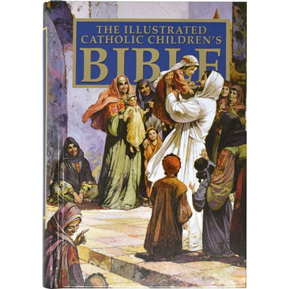 Pre-Owned Catholic Children's Illustrated Bible-NAB (Hardcover) 0882711970 9780882711973
