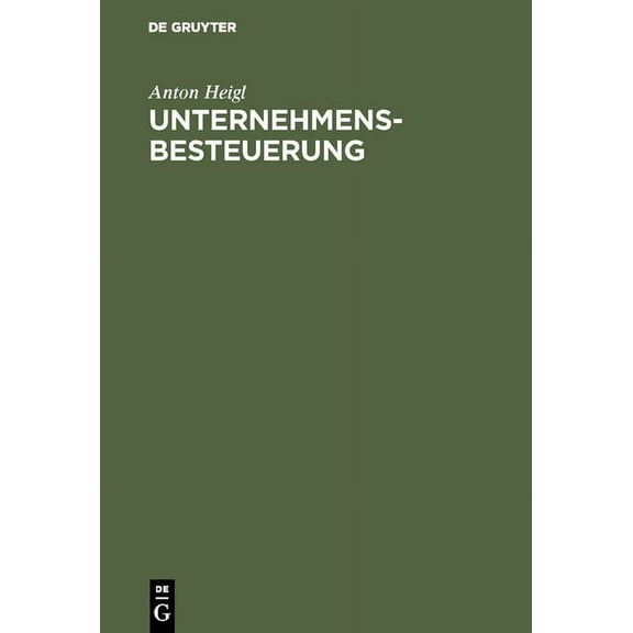 Unternehmensbesteuerung, (Hardcover)