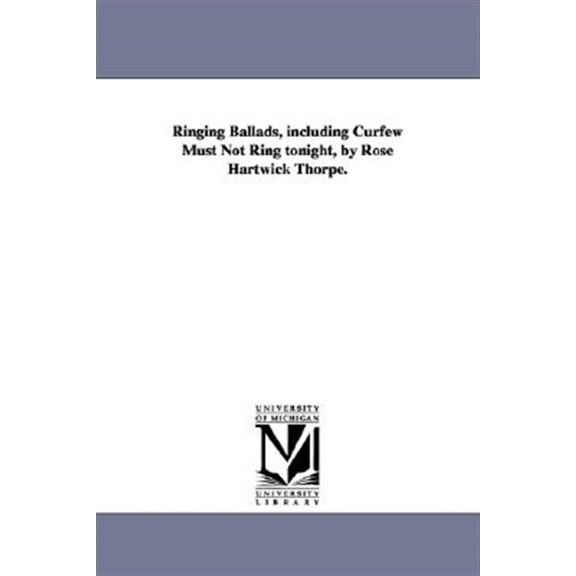 Pre-Owned Ringing Ballads Including Curfew Must No