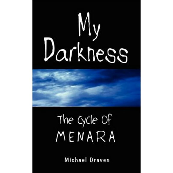 My Darkness : The Cycle of Menara