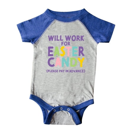 

Inktastic Will Work for Easter Candy Please Pay in Advance Gift Baby Boy or Baby Girl Bodysuit