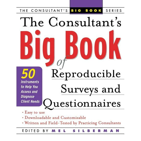 Consultant's Big Books The Consultant's Big Book of Reproducible Surveys and Questionnaires, (Paperback)