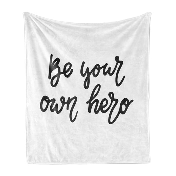 Girl Slogan Soft Flannel Fleece Throw Blanket, Be Your Own Hero Inspirational and Strengthening Self Righteous, Cozy Plush for Indoor and Outdoor Use, 50" x 60", Charcoal Grey and White, by Ambesonne