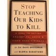 thumbnail image 1 of Pre-Owned Stop Teaching Our Kids to Kill : A Call to Action Against TV, Movie and Video Game Violence (Hardcover) 0609606131 9780609606131, 1 of 1