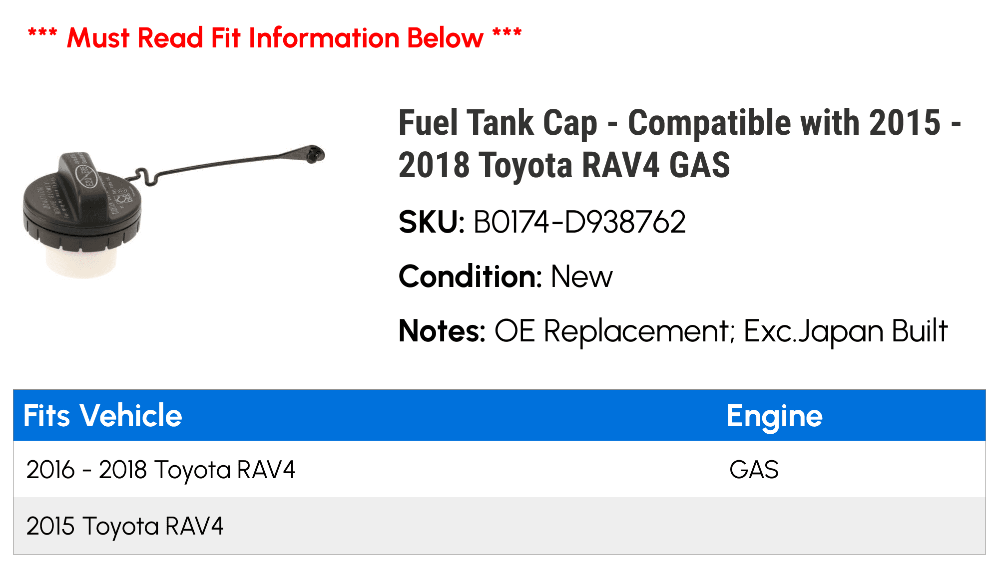 Fuel Tank Cap - Compatible with 2015 - 2018 Toyota RAV4 GAS 2016 2017