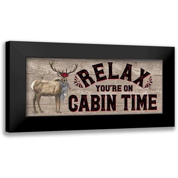 Reed, Tara 14x8 Black Modern Framed Museum Art Print Titled - Warm in the Wilderness Relax Sign