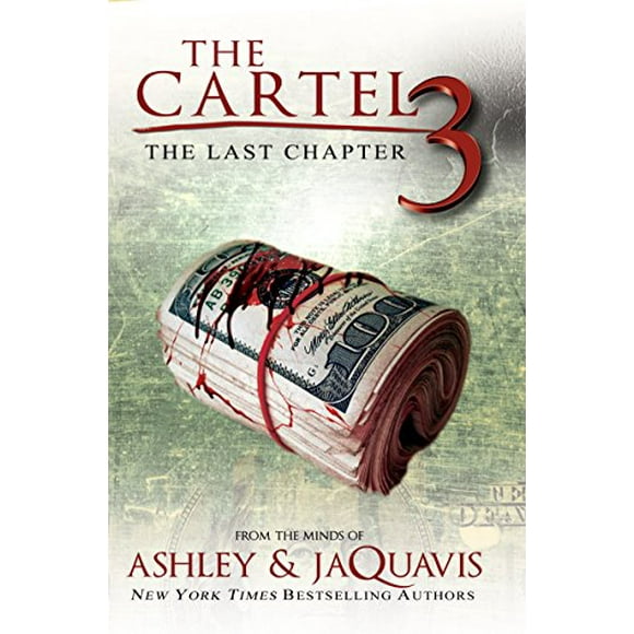The Cartel 3: The Last Chapter