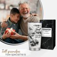 thumbnail image 6 of Gift for Grandpa Insulated Travel Mug - To My Grandpa 20oz Stainless Steel Tumbler with Lid - Best Grandpa Gifts from Grandchildren - Gifts for Grandpa Birthday, Christmas, Father''s Day, 6 of 6