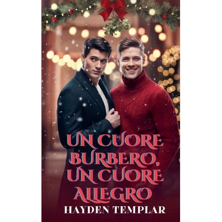 Un Cuore Burbero Un Cuore Allegro (Paperback)
