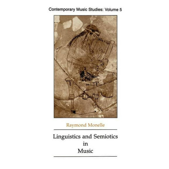 Contemporary Music Studies Linguistics and Semiotics in Music, (Paperback)