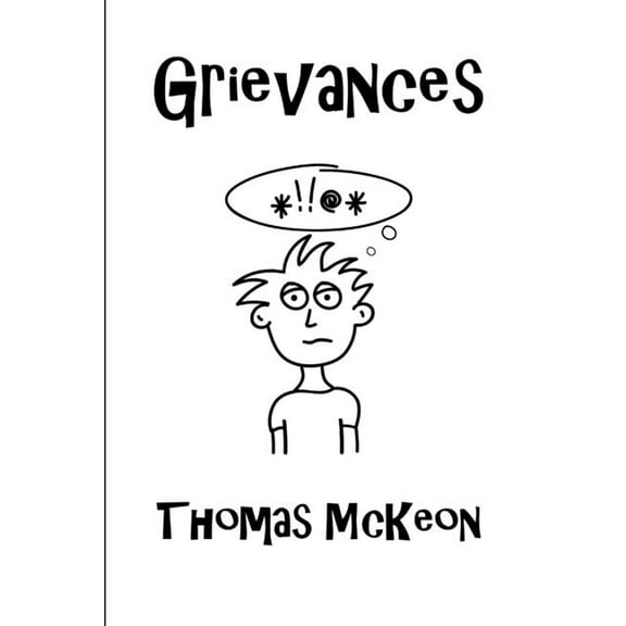 Grievances, (Paperback)
