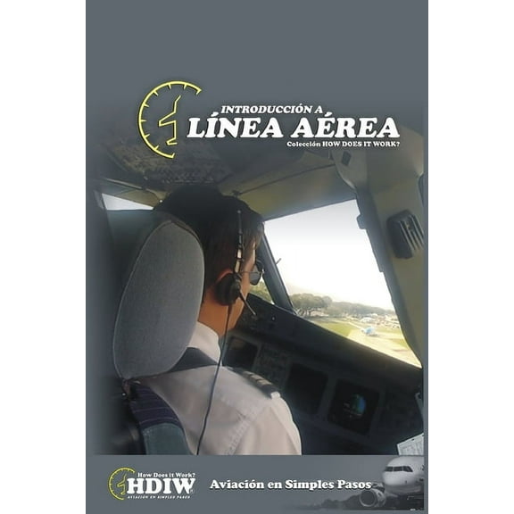 Colección Hdiw Introducción a Línea Aérea, Book 18, (Paperback)