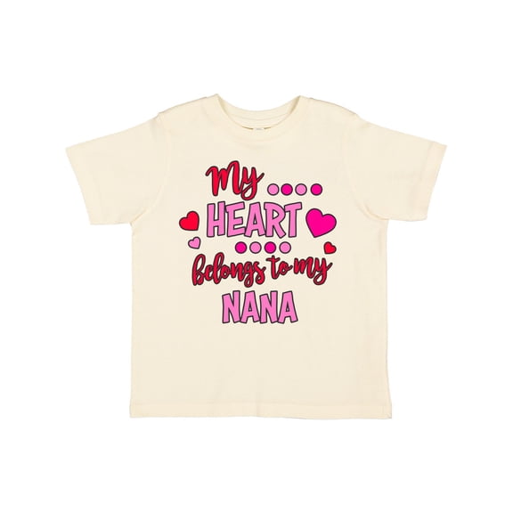 Inktastic My Heart Belongs to My Nana Boys or Girls Toddler T-Shirt