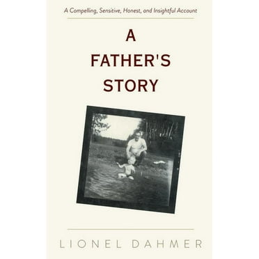 A Father's Story, (Paperback)