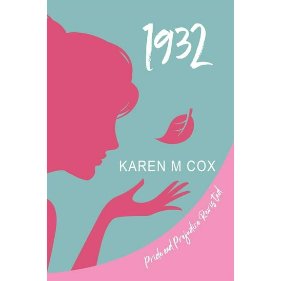 1932: Pride and Prejudice Revisited, (Paperback)