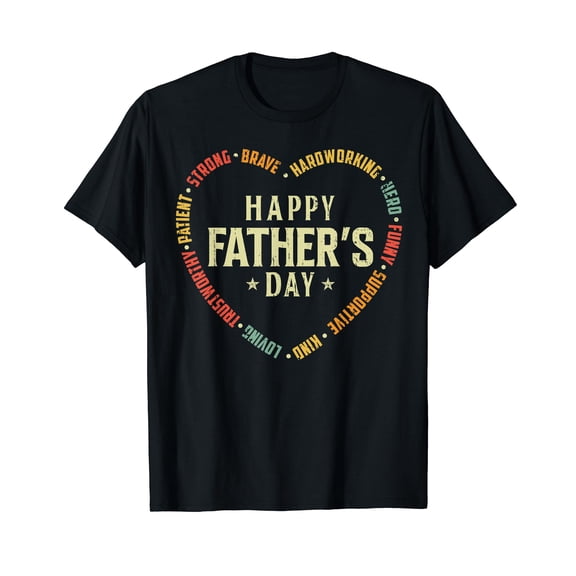 Happy Father's Day Shirt – Heart Word Art for Dad from Kids T-Shirt