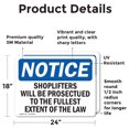 thumbnail image 2 of (2 Pack) Shoplifters Will Be Prosecuted OSHA Notice Sign 24 Inch X 18 Inch Vinyl Label Decal Sticker Weather Resistant, UV Protected for Workplace, Business, and Construction Site, Made, 2 of 7