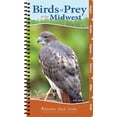 thumbnail image 2 of Pre-Owned Birds of Prey of the Midwest: Your Way to Easily Identify Raptors (Spiral-bound) 1591933986 9781591933984, 2 of 2