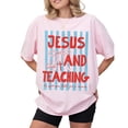 thumbnail image 3 of Jesus And Teaching Christian Teacher T-Shirt for Men and Women, Sizes S-5XL, 3 of 6