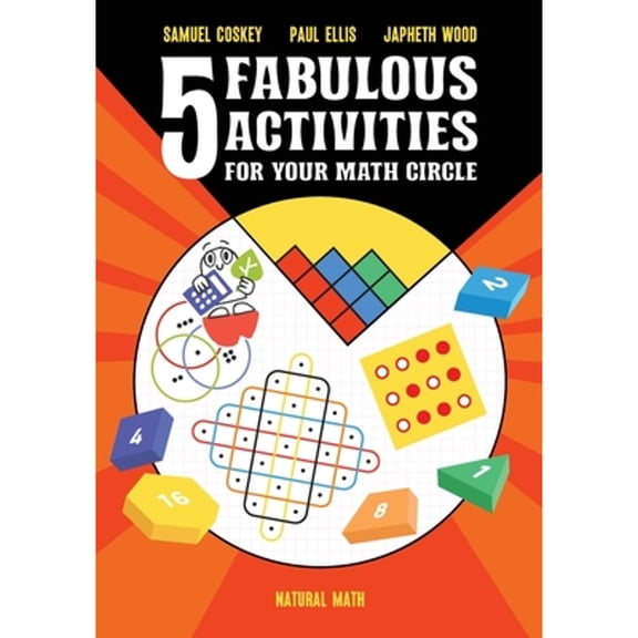 Pre-Owned Five Fabulous Activities for Your Math Circle (Paperback) 1945899085 9781945899089