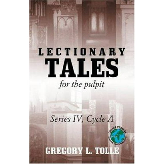 Pre-Owned Lectionary Tales for the Pulpit: Series IV, Cycle A (Paperback) 0788023209 9780788023200