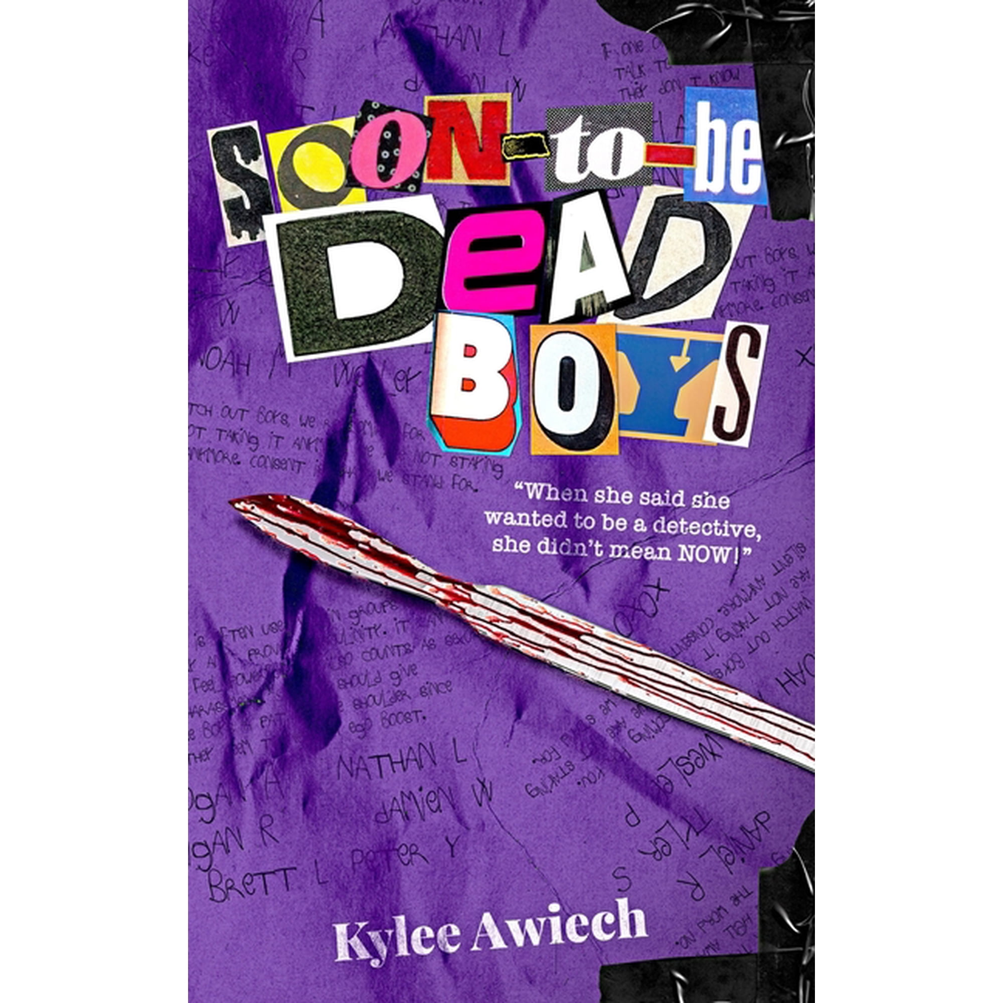Soon-to-be Dead Boys (Paperback)