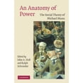 thumbnail image 1 of Pre-Owned An Anatomy of Power : The Social Theory of Michael Mann (Paperback) 9780521615181, 1 of 1